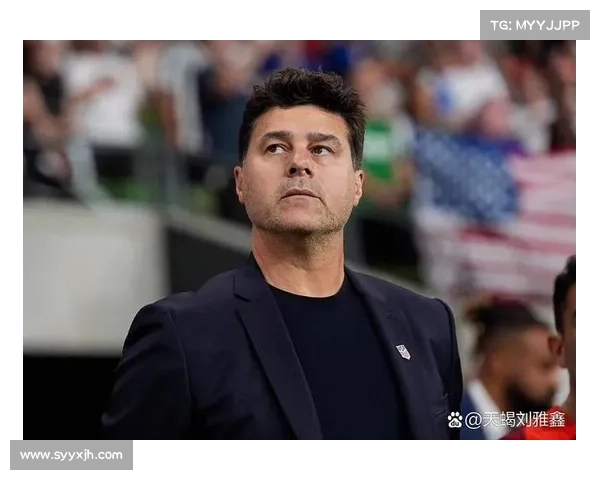 波切蒂诺为何选择加盟热刺揭秘：个人理念与球队发展契机分析